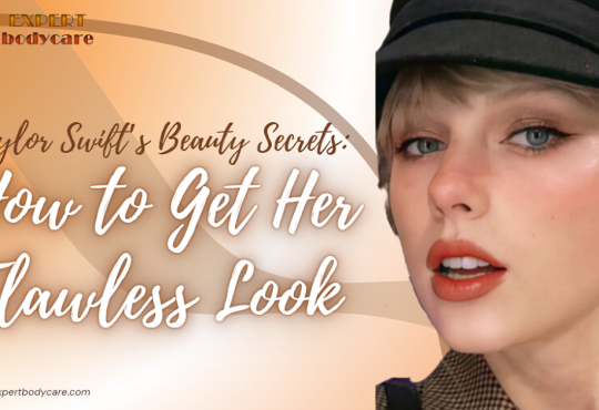 Taylor Swift's Beauty Secret